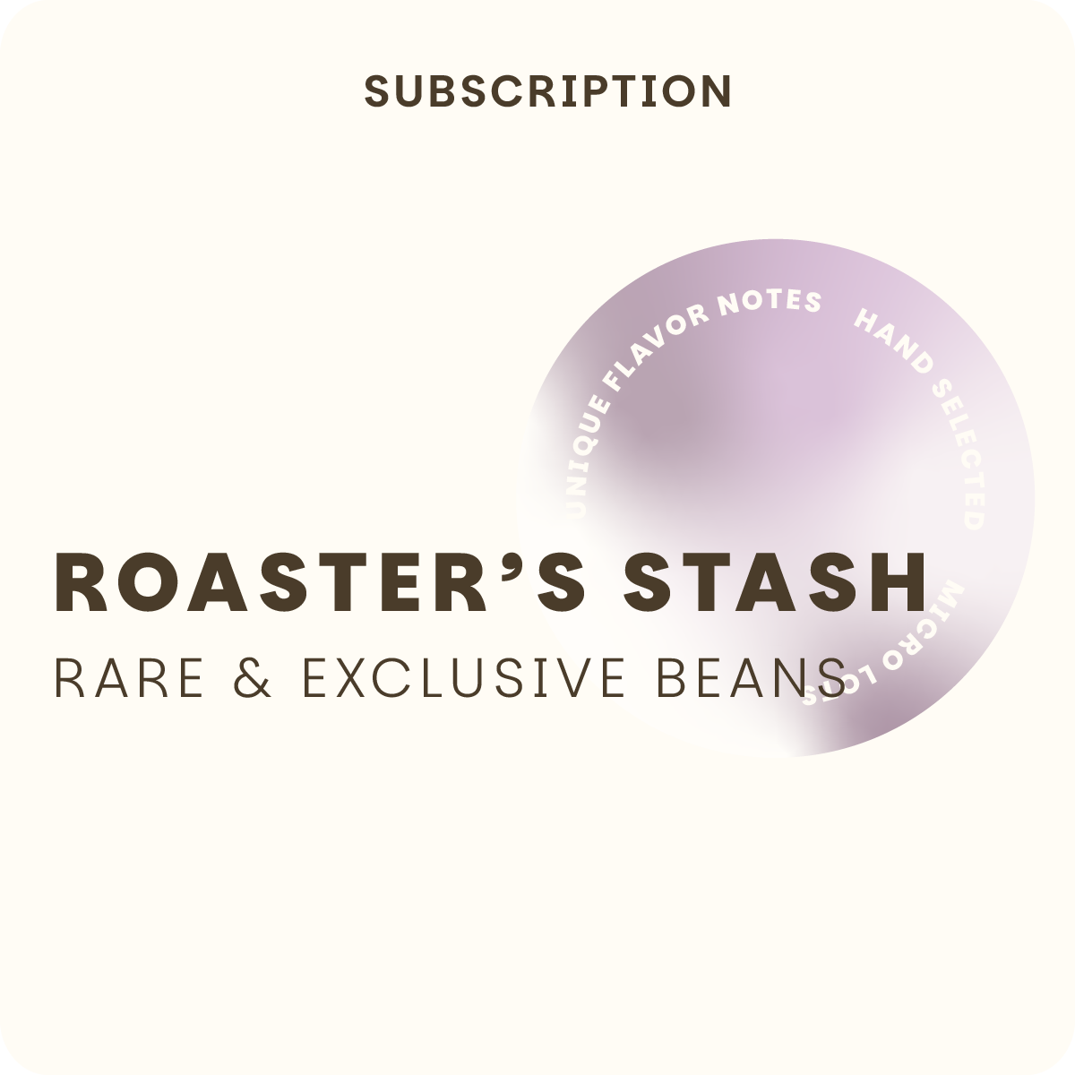 Roaster's Stash